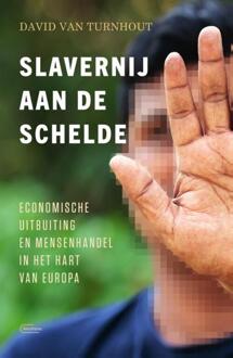 Slavernij Aan De Schelde - David Van Turnhout
