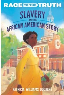 Slavery And The African American Story - Race To The Truth - Patricia Williams Dockery