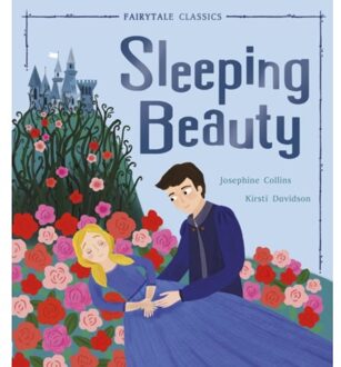 Sleeping Beauty - Fairytale Classics - Josephine Collins