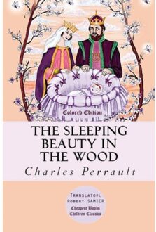 Sleeping Beauty In The Wood - Charles Perrault