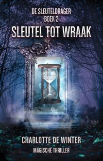Sleutel tot wraak -  Charlotte de Winter (ISBN: 9789463085236)