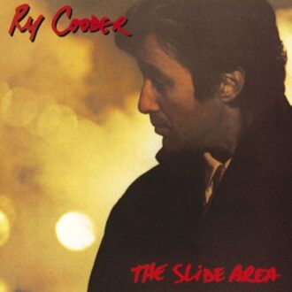 Slide Area - Ry Cooder