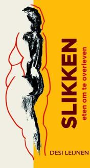 Slikken - Boek Desi Leijnen (9492261170)