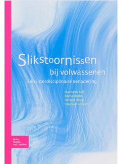Slikstoornissen bij volwassenen - Boek H. Kalf (9031350605)