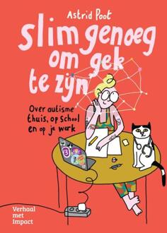 Slim genoeg om gek te zijn -  Astrid Poot (ISBN: 9789493451131)