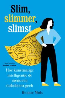 Slim, Slimmer, Slimst - Pocket Science - Bennie Mols