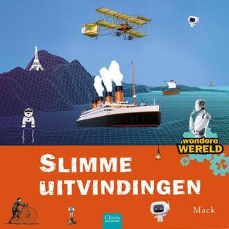 Slimme Uitvindingen - Wondere Wereld - Mack Van Gageldonk