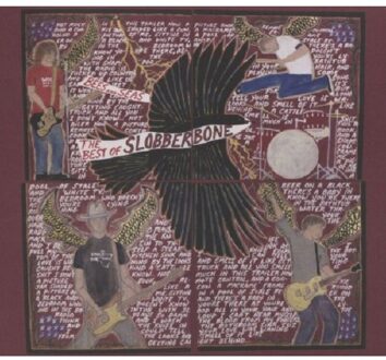 Slobberbone - Bees And Seas The Best Of Slobberbo