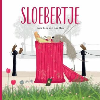 Sloebertje -  Kim van der Mee (ISBN: 9789491707353)