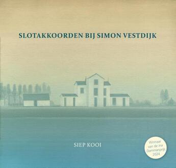 Slotakkoorden bij Simon Vestdijk -  Siep Kooi (ISBN: 9789463656030)