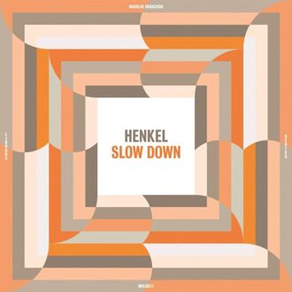 Slow Down - Henkel