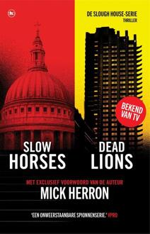 Slow Horses & Dead Lions -  Mick Herron (ISBN: 9789044370805)