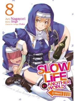 Slow Life In Another World (I Wish!) (Manga) Vol. 8 - Slow Life In Another World (I Wish!) - Shige