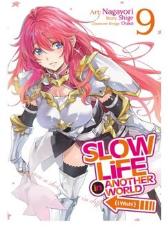 Slow Life In Another World (I Wish!) (Manga) Vol. 9 - Slow Life In Another World (I Wish!) - Shige