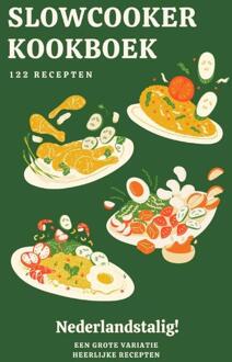 Slowcooker kookboek -  Andries B.V. (ISBN: 9789465190563)