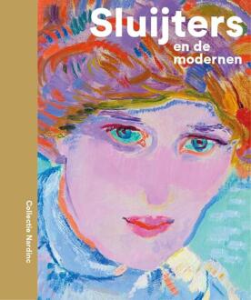 Sluijters en de modernen - (ISBN:9789462624184)