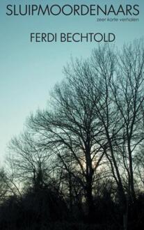 Sluipmoordenaars - Boek Ferdi Bechtold (9402147675)