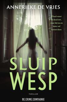 Sluipwesp -  Annerieke de Vries (ISBN: 9789465170701)