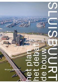 Sluisbuurt -  Mirjana Milanović (ISBN: 9789068688979)