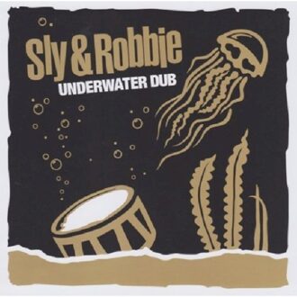 Sly & Robbie - Underwater Dub