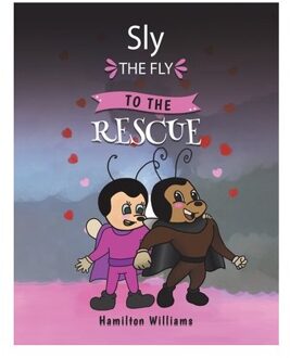 Sly The Fly To The Rescue - Williams, Hamilton