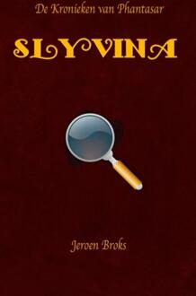Slyvina -  Jeroen Broks (ISBN: 9789403733203)