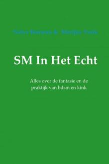 SM in het echt - Boek Marijke Vonk (9402126163)