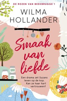 Smaak van liefde - Wilma Hollander - ebook