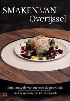 Smaken van Overijssel -  Nino Bouwers, Xander Bouma (ISBN: 9789465265049)