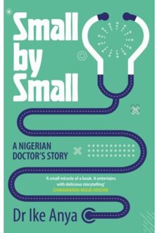 Small By Small - Dr Ike Anya