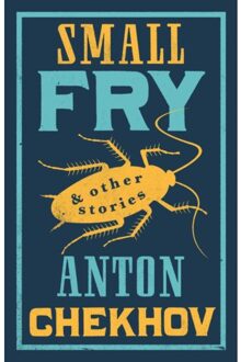 Small Fry And Other Stories - Anton Chekhov