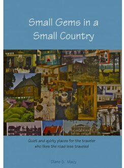 Small gems in a small country - Boek Diane S. Macy (9402116222)