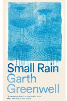 Small Rain - Garth Greenwell