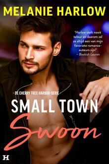 Small Town Swoon -  Melanie Harlow (ISBN: 9789044937336)