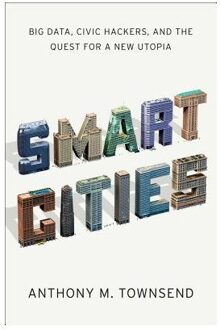 Smart Cities - Boek Anthony Townsend (0393082873)