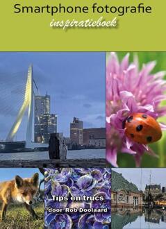 Smartphone fotografie inspiratieboek -  Rob Doolaard (ISBN: 9789082496864)