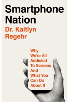 Smartphone Nation - Kaitlyn Regehr