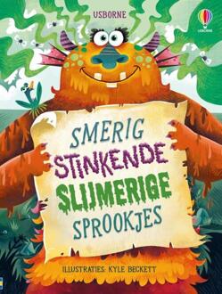 Smerig stinkende slijmerige sprookjes -   (ISBN: 9781836065258)