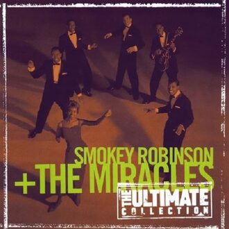 Smokey Robinson & The Miracles - The Ultimate Collection CD
