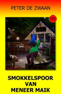 Smokkelspoor van meneer Maik - Peter de Zwaan - ebook