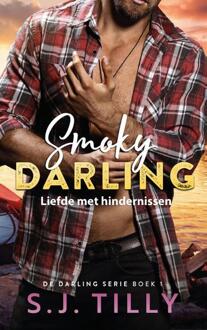 Smoky Darling - Darling - S.J. Tilly