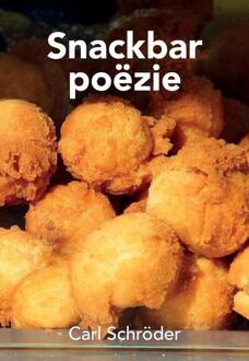 Snackbar poëzie - Boek Carl Schröder (9463451129)