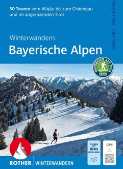 Sneeuwschoenwandelgids Winterwandern Bayerische Alpen | Rother Bergverlag