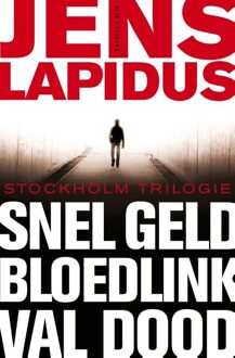 Snel geld ; Bloedlink ; Val dood - eBook Jens Lapidus (904496996X)