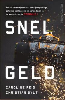 Snel geld -  Caroline Reid, Christian Sylt (ISBN: 9789402716849)