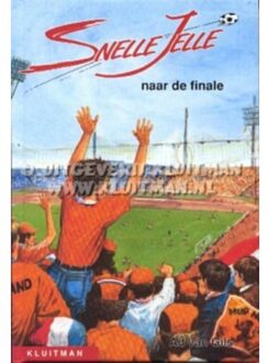 Snelle Jelle naar de finale - Boek Ad van Gils (9020633724)