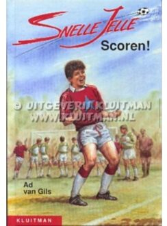 Snelle Jelle Scoren! - Boek Ad van Gils (9020633791)