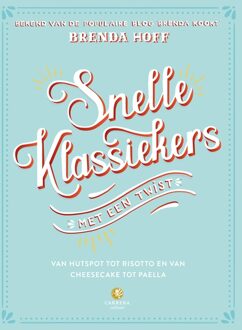 Snelle klassiekers met een twist - eBook Brenda Hoff (9048832667)