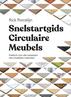 Snelstartgids circulaire meubels -  Rick Porcelijn (ISBN: 9789465116341)