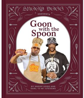 Snoop Dogg Presents Goon With The Spoon - Snoop Dogg Presents - Snoop Dogg